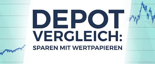 Depot Vergleich 2022 » So spart man mit Wertpapieren