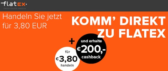 Wieder da! Flatex Festpreis-Depot mit 200€ Cashback – ab 3,80€ handeln für Neukunden