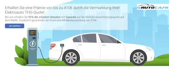 Höchste garantierte Prämie für THG-Quote: 376€ garantiert und bis zu 410€ von eAutoCash 🚗⚡