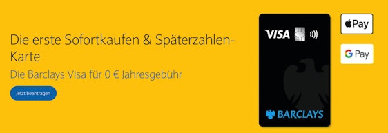 Barclaycard Visa ohne Jahresgebühr – mobiles Zahlen mit Apple & Google Pay