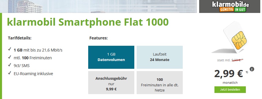 Klarmobil Smart 1.000 für 2,99€ im Monat   Anschlussgebühr - 1GB Internet, 100 Frei-Minuten