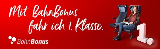 🚉 BahnBonus-Programm: 1. Klasse-Upgrade bei Neuanmeldung kostenlos 🧳