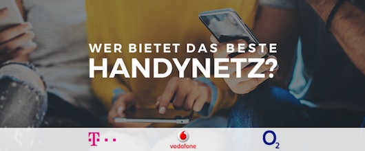 Netzanbieter-Vergleich und Netztest 2021 » Telekom, Vodafone, o2 - Wer bietet das beste Handynetz?