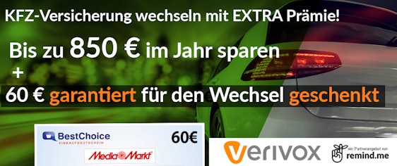 Verivox: KFZ-Versicherung vergleichen und wechseln » mit 60€ BestChoice-Gutschein über remind.me 🏎️